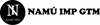 NAMÚ IMP GTM